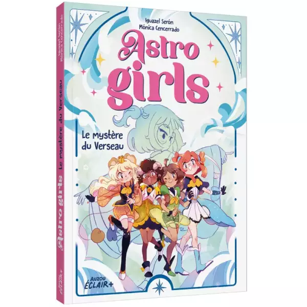 Astro girls : le mystère du verseau