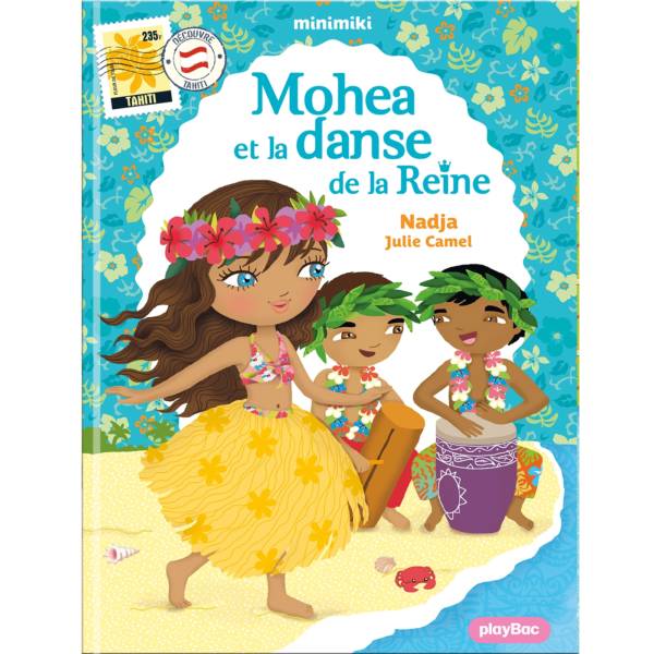Mohea et la danse de la Reine