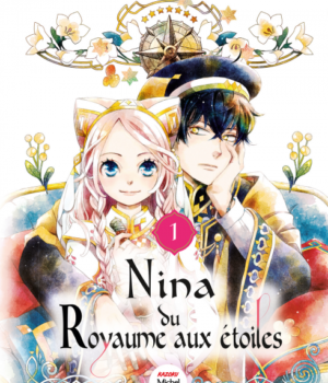 Nina du Royaume aux étoiles t.1