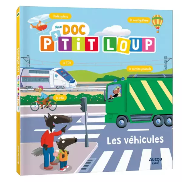 Mon doc P'tit Loup : Les véhicules