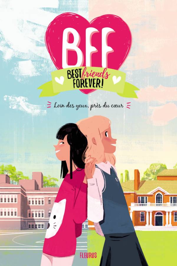 BFF : Loin des yeux, près du coeur