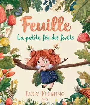 Feuille, la petit fée des forêts