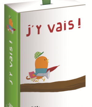 J'y vais !