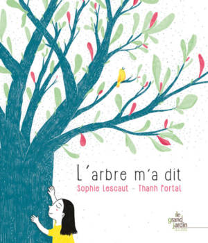 L'arbre m'a dit