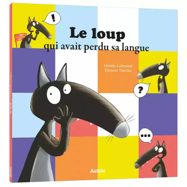 Le loup qui avait perdu sa langue