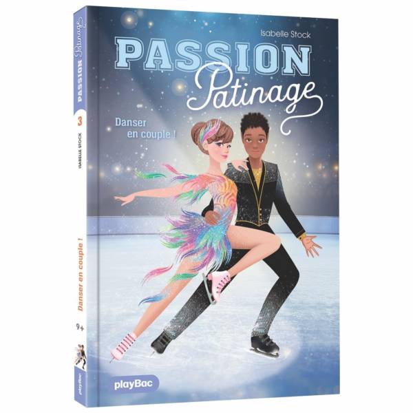 Passion patinage t.3 : Danse en couple !