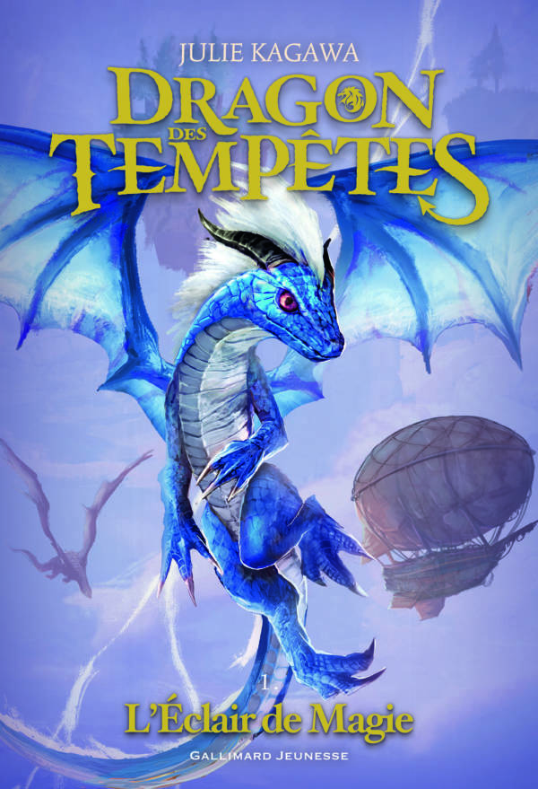 Dragon des tempêtes t.1 : L'Eclair de Magie