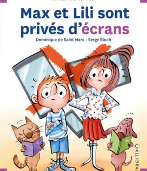Max et Lili t.136 : Max et Lili sont privés d'écrans