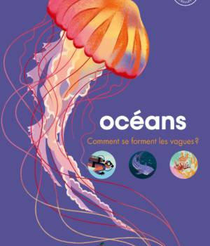 Océans : Comment se forment les vagues ?
