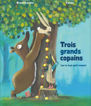 Trois grands copains