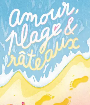 Amour, plage et râteaux