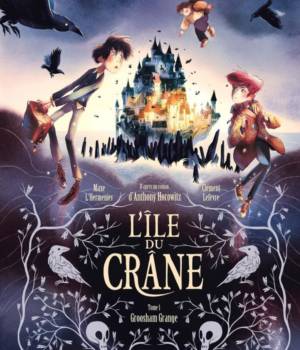 L'île du crâne t.1 : Groosham Grange
