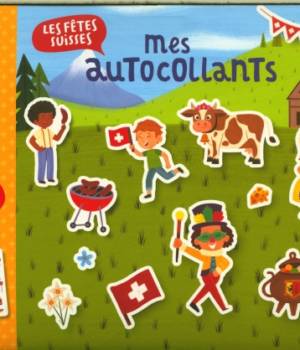 Mes autocollants : Les fêtes suisses