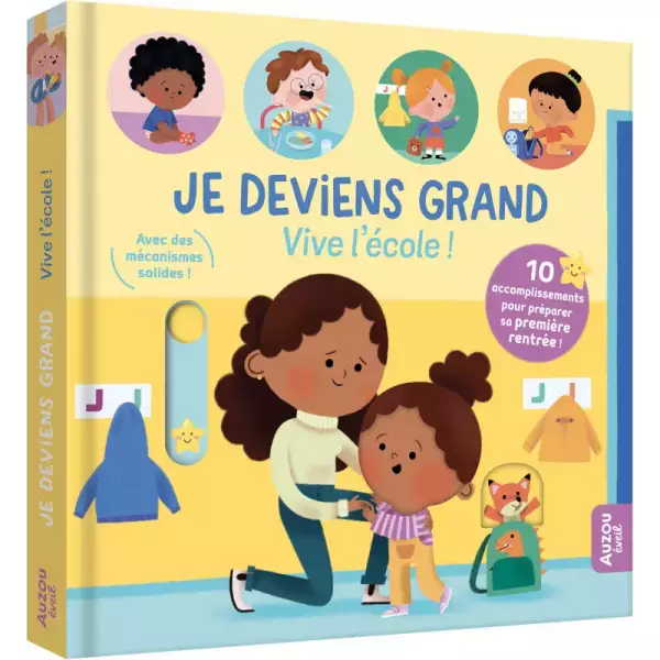Je deviens grand : vive l'école !