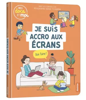 Je suis accro aux écrans, que faire ?