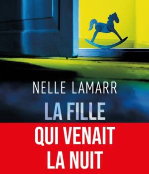 La fille qui venait la nuit