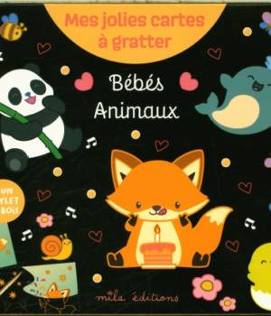 Mes jolies cartes à gratter : bébés animaux