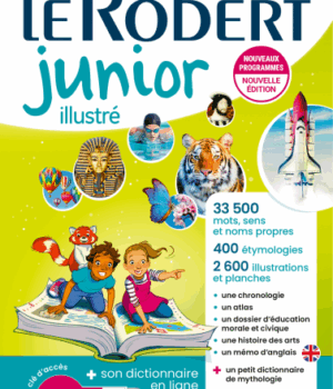 Le Robert Junior illustré + clé d'accès en ligne  7-11 ans
