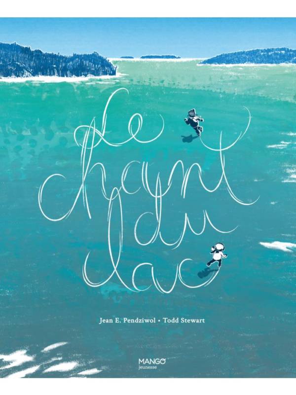 Le chant du lac