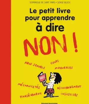 Le petit livre pour apprendre à dire non !
