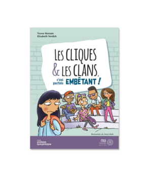 Les cliques et les clans, c'est parfois embêtant !