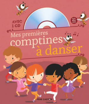 Mes premières comptines à danser (avec CD)