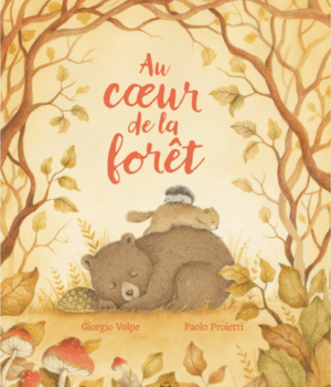 Au coeur de la forêt