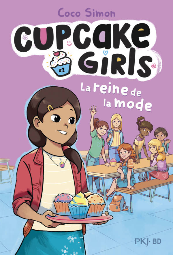 Cupcake girls t.2 : La reine de la mode