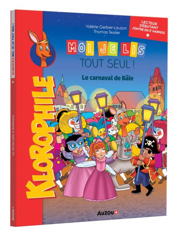 Moi, je lis tout seul ! Le Carnaval de Bâle