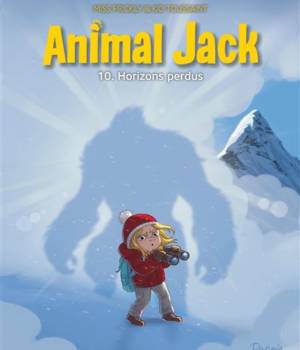 Animal Jack t.10 : Horizons perdus