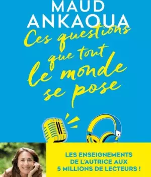 Ces questions que tout le monde se pose