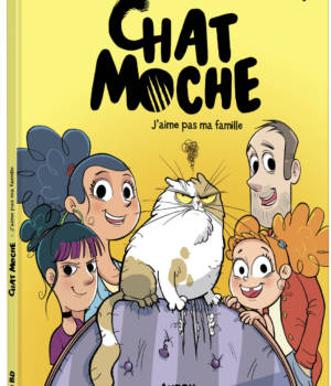 Chat moche t.1 : J'aime pas ma famille