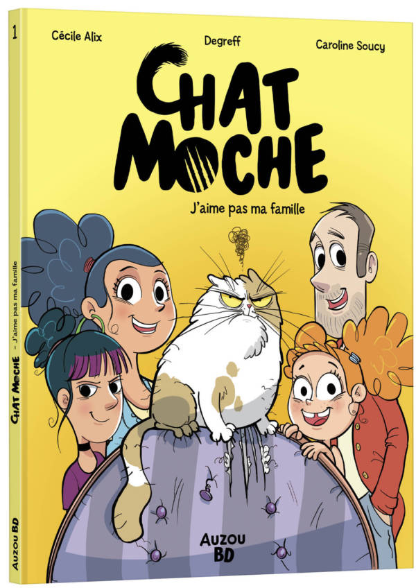 Chat moche t.1 : J'aime pas ma famille