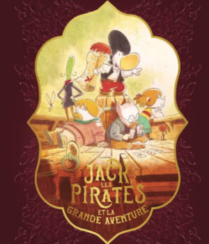 Jack, les pirates et la grande aventure