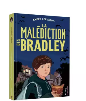 La malédiction des Bradley