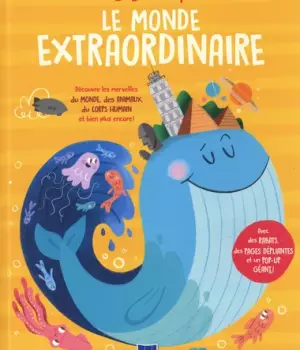 Le monde extraordinaire