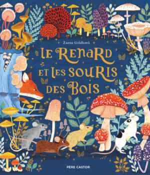 Le renard et les souris des bois