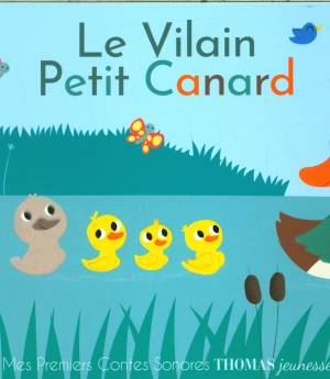 Le vilain petit canard - livre sonore