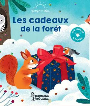 Les cadeaux de la forêt