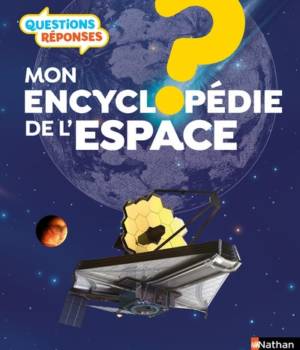 Mon encyclopédie de l'espace