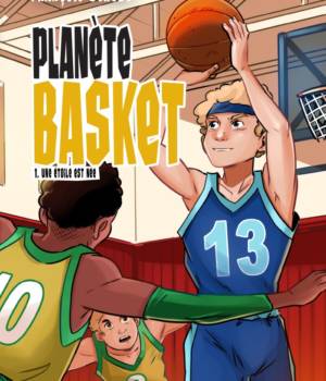 Planète basket t.1 : Une étoile est née