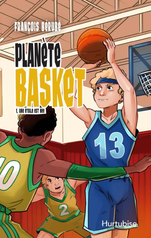 Planète basket t.1 : Une étoile est née