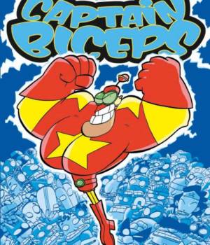 Captain Biceps t.1 : L'invincible