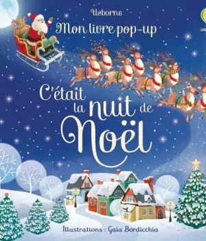 C'était la nuit de Noël : mon livre pop-up