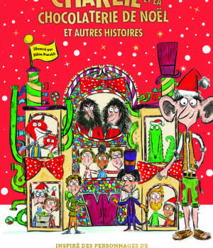 Charlie et la chocolaterie de Noël