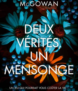Deux vérités un mensonge