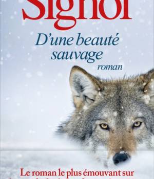 D'une beauté sauvage