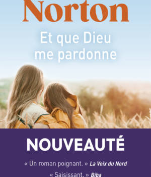 Et que Dieu me pardonne
