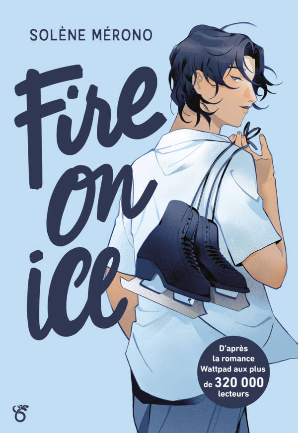 Fire on ice