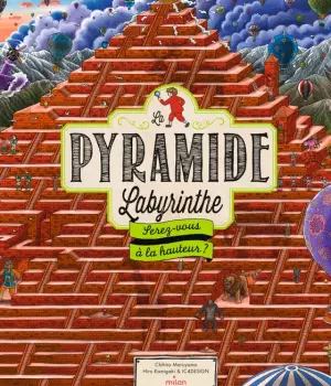 La pyramide labyrinthe